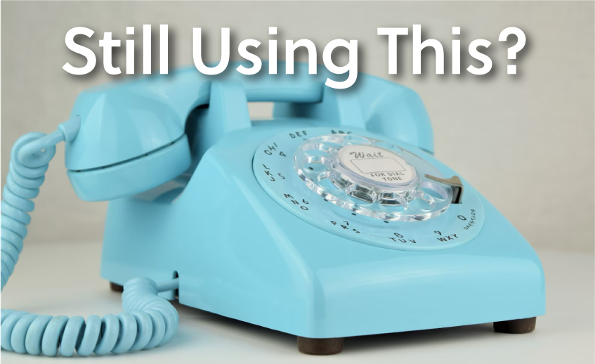 Are You Still Using a Rotary Phone?